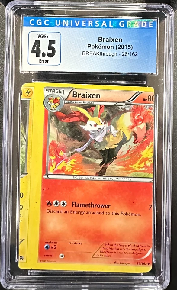 CGC 4.5 Braixen Error Extremely Miscut with 2nd  Card 26/162 Breakthrough - Image 1 of 2