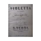 Verdi Giuseppe Violetta La Traviata Opera XIX