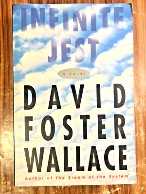 Infinite Jest David Foster Wallace Trade Paperback Book First Edition 1996 - Image 1 of 4