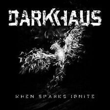 Darkhaus - When Sparks Ignite   (CD, 2016)