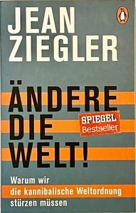 Jean Ziegler – Ändere die Welt, 2015, Penguin-Verlag, neuwertig - Bild 1 von 3