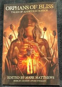 Orphans Of Bliss Tales Of Addiction Horror TPB 1st NEW Burke Khaw Iglesias Taff - Picture 1 of 6