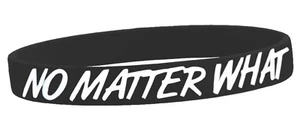 NO MATTER WHAT /12 Step Recovery Program Silicone Wristband- Black - Picture 1 of 9
