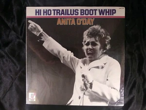 Anita O'Day / Hi Ho Trailus Boot Whip 1974 VINYL *NEW, SEALED* LP *MONO* JAZZ - Picture 1 of 6