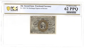 Fr 1244 $0.10 1863 fractional second issue PCGS UNC 62 PPQ without surcharges - Picture 1 of 2