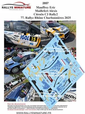RALLYE MINIATURE Anuncio nuevoDECALS 1/43 REF 2857 Citroën C3 Rally2 Mauffrey Rallye Rhône Charbonnières 2025