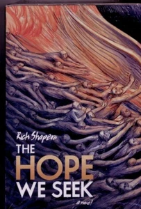 Rich Shapero "The Hope We Seek" Novel & "Songs From The Big Wheel" Music CD Set - Picture 1 of 4