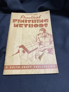1940 Delta Craft praktische Veredelungsmethoden Handbuch #4543 DELTA ELEKTROWERKZEUGE - Bild 1 von 12