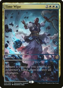FOIL MTG - Time Wipe (Planeswalker Weekend) [War of the Spark Promos Near Min - Picture 1 of 1