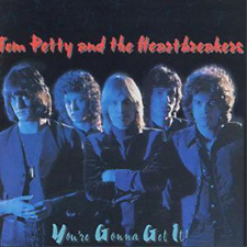 Tom Petty and the Heartbreakers You're Gonna Get It! (CD) Album