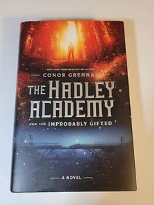 Hadley Academy for the Unwahrscheinlich Gifted by Conor Grennan 2019 YA KOSTENLOSER VERSAND NEU - Bild 1 von 6