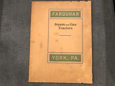 Farquhar Steam Machinery Gas Tractors Brochure Booklet Book Catalog York Pa