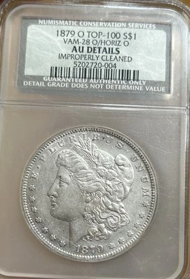 1879-O Morgan Silver Dollar Top 100 VAM 28 O/O Horizontal O AU Details $1 - Image 1 of 4
