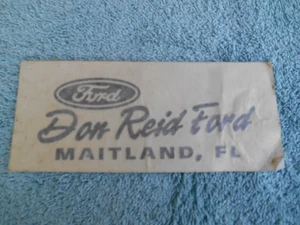 VINTAGE DON REID FORD MAITLAND FLORIDA OOB! AUTOMOTIVE DECAL STICKER 2" X 5" - Picture 1 of 6