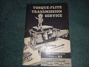 1957 CHRYSLER PLYMOUTH DODGE DeSOTO TORQUEFLITE TRANSMISSION SHOP BOOK / ORIG!