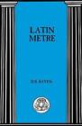 Latin Metre   9781853995644
