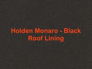 Roof Lining head lining Velour Ford Holden Monaro Mitsubishi Magna Falcon XR6 SS - Picture 1 of 1