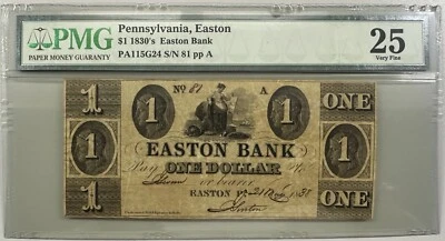 1830's Easton Bank - Easton, Pennsylvania $1 - PMG 25 NET -RARE EARLY NOTE - Image 1 of 2