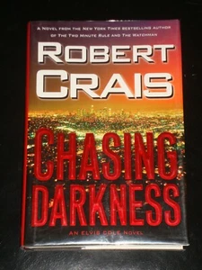 CHASING DARKNESS by Robert Crais (Hardcover 2008) SIGNED ELVIS COLE MYSTERY - Picture 1 of 2