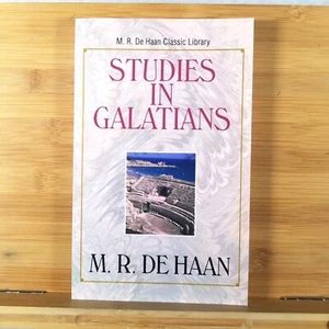 Studies in Galatians - Trade Paperback by Martin Ralph DeHaan (1996) - LIKE NEW! - Foto 1 di 10