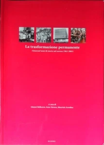 LA TRASFORMAZIONE PERMANENTE - AA. VV. - SIC EDITRICE - 2004 - Foto 1 di 1