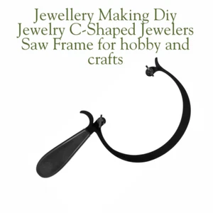 Jewelry Making C-Shaped Saw Frame 4.25" – Jewelers DIY Crafting & Hobby Tool - Picture 1 of 3