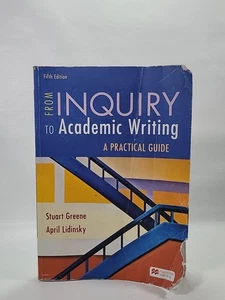 From Inquiry to Academic Writing: A Practical Guide - paperback Greene, Stua... - Picture 1 of 10