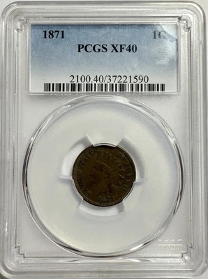 1871 Indian Head Cent - Graded XF40 by PCGS - Free Shipping - Image 1 of 4