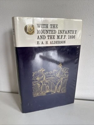 With The Mounted Infantry And The M.F.F. 1896 By Alderson HB 1971 Rhodesia - Image 1 of 4