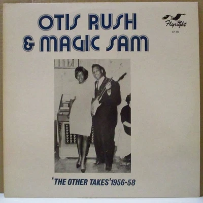 OTIS RUSH & MAGIC SAM-The Other Takes' 1956-58 (UK Mono LP) - Photo 1/3