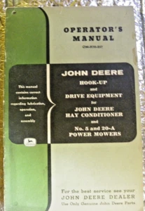 John Deere Operators Manual Hook up Drive Eq Hay Conditioner no 5 20-a P Mowers - Picture 1 of 5