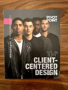 Pivot Point CLIENT-CENTERED DESIGN 104B FUNDAMENTALS: Barbering EUC - Picture 1 of 5