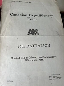 Fuerza Expedicionaria Canadiense 26º Batallón Nominal Roll Officers Non-Comm 1915 - Imagen 1 de 4
