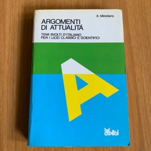 Argomenti di attualita' Temi svolti d'italiano. Mesolano. Capitol - Imagen 1 de 6