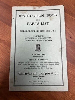 Vintage Chris Craft Instruction Book & Parts List K Series Book #2 Reprint #9 - Image 1 of 4