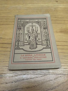 LA DIVINA LITURGIA DI S. GIOVANNI CRISOSTOMO  VERSIONE DEL GRECO 1940 - Picture 1 of 4