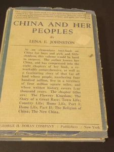 1923 - China and Her Peoples by Lena E. Johnston - HC/DJ - Church Library - Foto 1 di 6