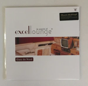 12" LP Vinyl Gare Du Nord In Search Of Excellounge 180g Press - BE180 - Picture 1 of 2