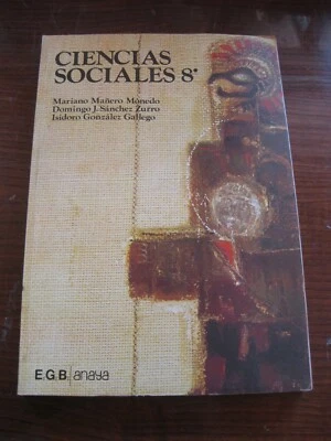LIBRO TEXTO ESCUELA ESCOLAR COLEGIO CIENCIAS SOCIALES ANAYA 8 8º EGB NUEVO 1977  - Imagen 1 de 4