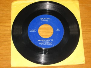 NOVELTY 45 RPM - HICKEY BADMAN - niXXXon 1976 - REVOLUTION '76 / CONVENTION '76 - Bild 1 von 2