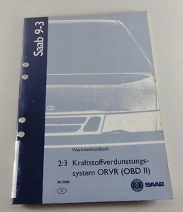 Manual de Taller Saab 9-3 Kraftstoffverdunstungssystem Orvr Modelo de Año 1998 - Imagen 1 de 1