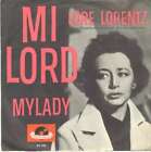 Lore Lorentz - Milord 7" Single Mono Vinyl Schallplatte 9413
