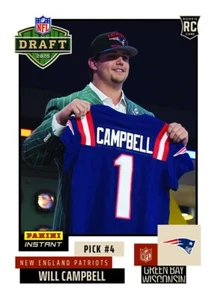 2025 NFL Panini Instant NFL DRAFT NIGHT 4 WILL CAMPBELL NE PATRIOTS PRESALE - Picture 1 of 1