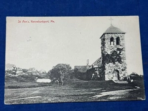1908 Kennebunkport, ME Postcard - St. Ann’s Episcopal Church - Picture 1 of 3