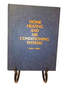 Home Heating and Air Conditioning Systems (Hardcover book, 1990) James L. Kittle - Picture 1 of 1