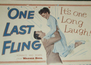 1949 "ONE LAST FLING"  Alexis Smith Zachary Scott Title Lobby card great shape