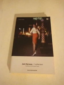 I sotterranei di Jack Kerouac 2012 Mondadori - Imagen 1 de 2