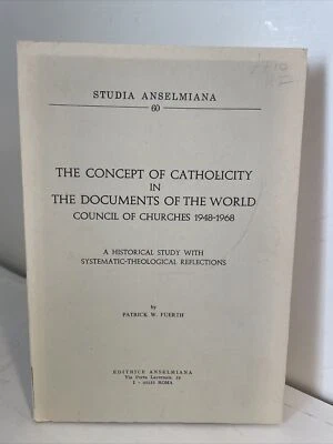 Patrick Fuerth: Concept of Catholicity, Documents of the World Council Churches - Image 1 of 4