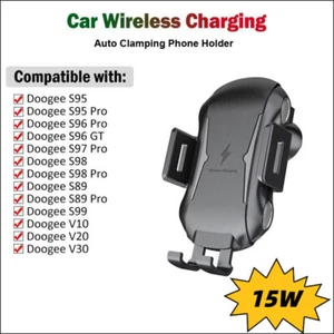 15W Wireless Car Charger For Doogee S98 S99 S95 S96 GT S97 S88 S89 Pro V20 V30 - Photo 1 sur 11