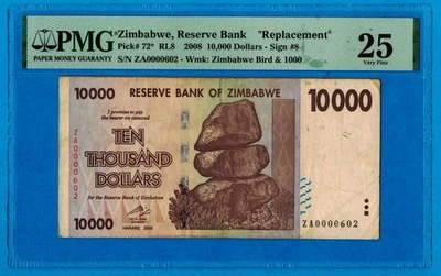 10,000 Dollars Zimbabwe 2008 P72* PMG Certified 25 VF Rare Replacement ZA0000602 - Image 1 of 4
